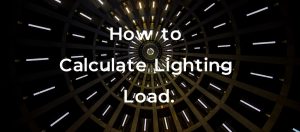 How to Calculate Lighting: An Authoritative Guide (2023)